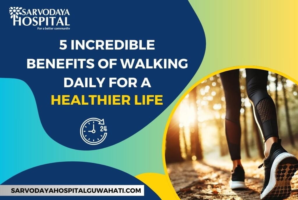 5 Incredible Benefits of Walking Daily for a Healthier Life