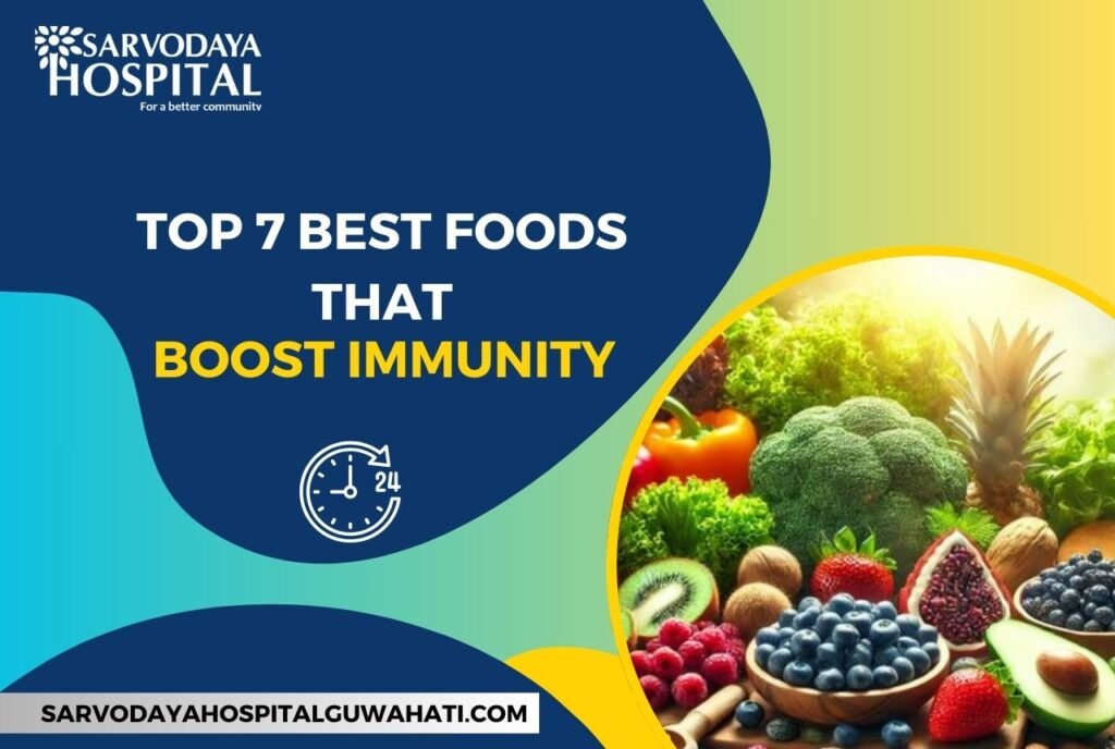 Top 7 Best Foods That Boost Immunity