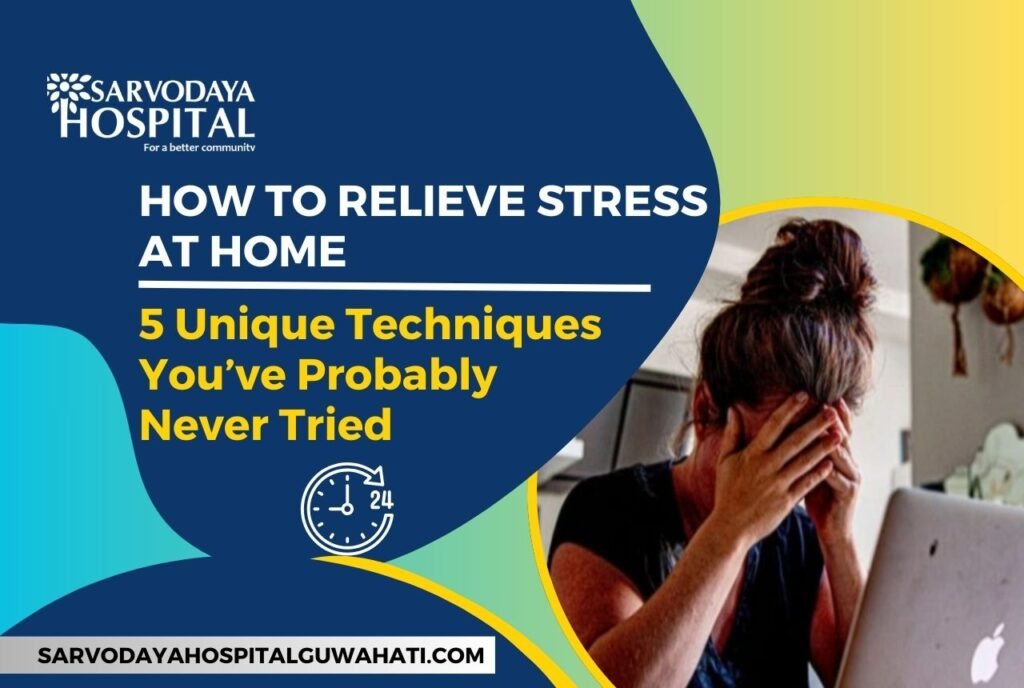How to Relieve Stress at Home: 5 Unique Techniques You have Probably Never Tried
