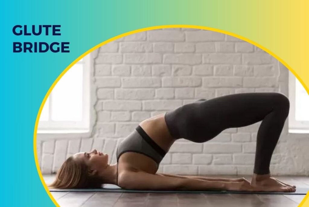Glute Bridge